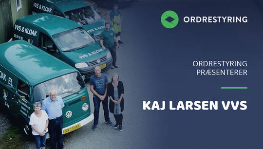 Kaj Larsen VVS har digitaliseret forretningen med Ordrestyring.dk